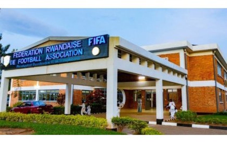 RWANDA: FERWAFA yahamagaje abarezwe ‘match-fixing’ ku mukino wa Musanze FC n’Amagaju FC
